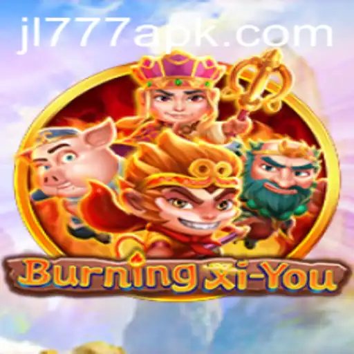 Discover the World of BurningXiYou: The Next Evolution in Gaming